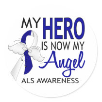 My Hero Is My Angel ALS Round Stickers