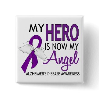 My Hero Is My Angel Alzheimer's Disease button
