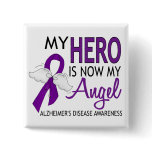 My Hero Is My Angel Alzheimer's Disease buttons