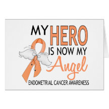 My Hero Is My Angel Endometrial Cancer Card