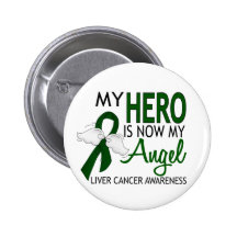 My Hero Is My Angel Liver Cancer Buttons