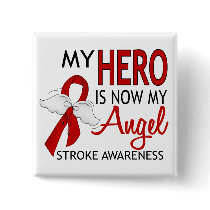 My Hero Is My Angel Stroke Pinback Buttons