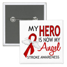 My Hero Is My Angel Stroke Pinback Buttons