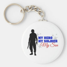 My Hero, My Soldier, My Son Key Chains