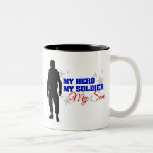 My Hero, My Soldier, My Son Mugs