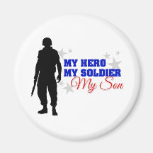 My Hero, My Soldier, My Son Refrigerator Magnets