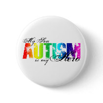 My Hero  My Son - Autism Buttons