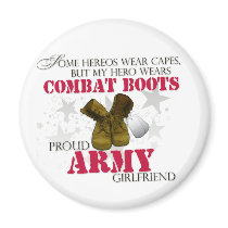 My Hero wears Combat Boots - Army Girlfriend Refrigerator Magnet