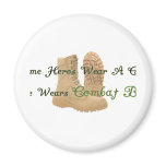 My Hero Wears Combat Boots magnets