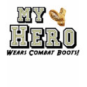 My Hero Wears Combat Boots! t-shirts by xuberalles My Hero Wears Combat Boots! t-shirts