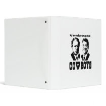 My heroes have always been cowboys vinyl binders