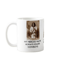 MY HEROES HAVE ALWAYS KILLED COWBOYS MUG