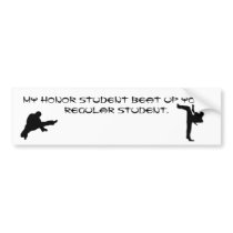 My Honor Student... bumper stickers