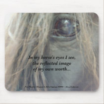 My Horse's Eyes - mousepad mousepads