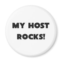 MY Host ROCKS! magnets