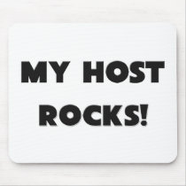 MY Host ROCKS! mousepads