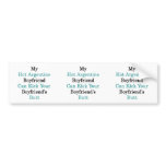 My Hot Argentine Boyfriend Can Kick Your Boyfriend Bumper Sticker