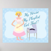 My House My Playlist Posters