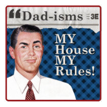 MY house MY rules poster posters by iretrodesigns MY house MY rules poster posters