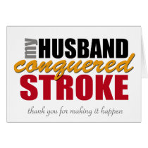 My Husband Conquered Stroke Note Card cards