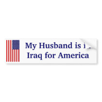 My Husband in Iraq bumper stickers