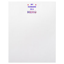 My Husband Is A Hero Customized Letterhead