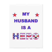 My Husband Is A Hero Postcard
