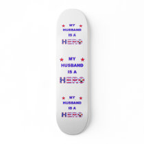 My Husband Is A Hero skateboards