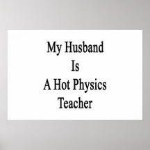 My Husband Is A Hot Physics Teacher Poster