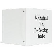 My Husband Is A Hot Sociology Teacher