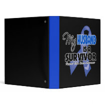 My Husband  is a Survivor - Colon Cancer 3 Ring Binder
