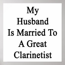 My Husband Is Married To A Great Clarinetist Poster