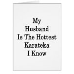 My Husband Is The Hottest Karateka I Know Card
