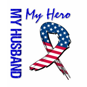 My Husband My Hero Patriotic Grunge Ribbon Shirts