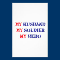 My husband, my soldier, my hero stationery