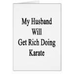 My Husband Will Get Rich Doing Karate Greeting Cards