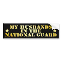 My Husbands In The National Guard bumper stickers by MilitaryDesigns My Husbands In The National Guard bumper stickers