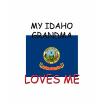 My Idaho Grandma Loves Me t-shirts by flagshirt My Idaho Grandma Loves Me t-shirts