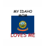 My Idaho Mom Loves Me
