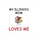 My Illinois Mom Loves Me