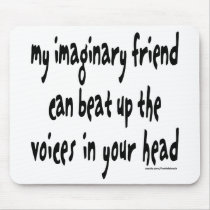 MY IMAGINARY FRIEND mousepads