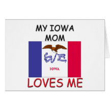 My Iowa Mom Loves Me Cards