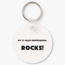 MY It Sales Professional ROCKS! keychains