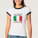 My Italian Grandma Loves Me t-shirts