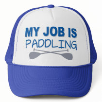 My Job Is Paddling hats by LAGUNAtribe My Job Is Paddling hats