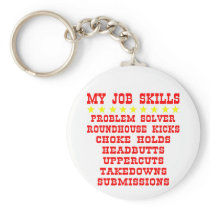 My Job Skills Problem Solver Kicks Punches Key Chain