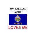 My Kansas Mom Loves Me t-shirts by flagshirt My Kansas Mom Loves Me t-shirts