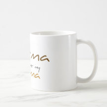 My Karma ran over my Dogma Coffee Mugs