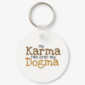 My Karma ran over my Dogma keychains