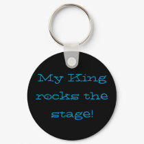 My King rocks the stage! keychains